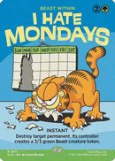 I Hate Mondays - Beast Within (SLD-2671) [Secret Lair Drop Series] Foil