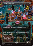Dockside Chef (SLD-1629) (Borderless) [Secret Lair Drop]