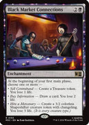 Black Market Connections (Surge Foil) (MSC-155) [Commander: Marvel Super Heroes] Foil