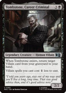 Tombstone, Career Criminal (MSC-160) (Surge Foil) [Commander: Marvel Super Heroes] Foil