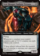 Iron Monger, Sadistic Tycoon (Extended Art) (MSC-350) [Commander: Marvel Super Heroes]