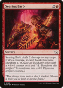Searing Barb (MOM-163) [March of the Machine]