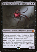 Drivnod, Carnage Dominus (ONE-090) [Phyrexia: All Will Be One]