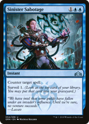 Sinister Sabotage (GRN-054) [Guilds of Ravnica] Foil