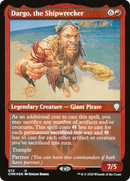Dargo, the Shipwrecker (Foil Etched) (CMR-572) [Commander Legends] Etched Foil