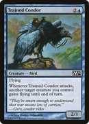 Trained Condor (M14-076) [Magic 2014]