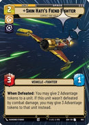 Shin Hati's Fiend Fighter - Compact and Agile (Hyperspace Foil) (693) - Ashes of the Empire Foil