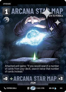 Arcana Star Map - Path to Peridea (Prestige Foil) (845) - Ashes of the Empire Foil