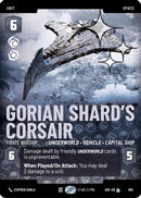 Gorian Shard's Corsair - Pirate Warship (Prestige Foil) (855) - Ashes of the Empire Foil