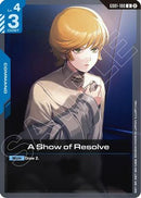 A Show of Resolve (GD01-100) - Deck Build Box Freedom Ascension