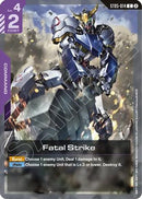 Fatal Strike (ST05-014) - Deck Build Box Freedom Ascension