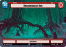 Dragonsnake Bog // Mandalorian (Hyperspace) (288 // T04) - Ashes of the Empire