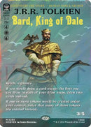 Bard, King of Dale (Borderless) (Surge Foil) (HOB-280) [The Hobbit] Foil