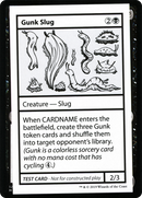 Gunk Slug (No PW Symbol) (CMB1-043) [Mystery Booster Playtest Cards 2021]
