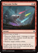 Pinecone Strike (HOB-107) [The Hobbit] Foil