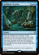 Synthetic Destiny (FRC-045) [Commander: Reality Fracture]