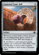 Contested Game Ball (LCI-251) [The Lost Caverns of Ixalan] Foil