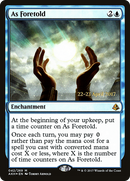 As Foretold (PRE-042) [Amonkhet Promos] Foil