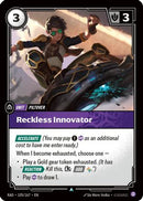 Reckless Innovator (105/167) - Radiance Foil