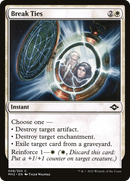 Break Ties (MH2-008) [Modern Horizons 2] Foil