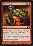 Turn to Slag (M13-153) [Magic 2013]