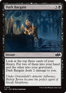 Dark Bargain (J25-113) [Foundations Jumpstart]