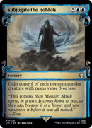 Subjugate the Hobbits (Showcase Scrolls) (LTC-426) [Tales of Middle-earth Commander] Foil