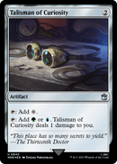 Talisman of Curiosity (Surge Foil) (WHO-840) [Doctor Who] Foil