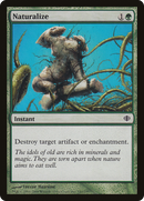 Naturalize (ALA-141) [Shards of Alara]