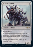 It That Betrays (SLD-1176) [Secret Lair Drop] Foil