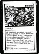 Largepox (No PW Symbol) (CMB1-044) [Mystery Booster Playtest Cards 2021]