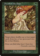 Dwell on the Past (TOR-124) [Torment]