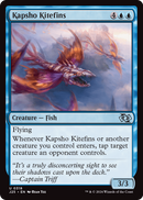 Kapsho Kitefins (J25-318) [Foundations Jumpstart]