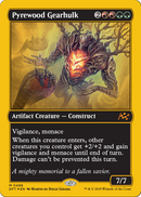 Pyrewood Gearhulk (First-Place Foil) (DFT-488) [Aetherdrift] Foil