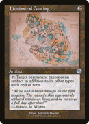 Liquimetal Coating (Schematic) (BRR-091) [The Brothers' War Retro Artifacts] Foil
