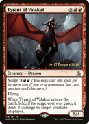 Tyrant of Valakut (PRE-119) [Oath of the Gatewatch Promos] Foil