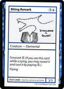 Biting Remark (No PW Symbol) (CMB1-017) [Mystery Booster Playtest Cards 2021]