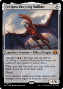 Herigast, Erupting Nullkite (MH3-008) [Modern Horizons 3]