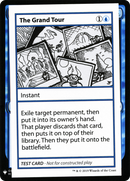 The Grand Tour (CMB1-030) [Mystery Booster Playtest Cards 2019]