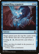 Compelling Argument (AKH-047) [Amonkhet]