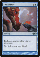 Switcheroo (M13-071) [Magic 2013] Foil