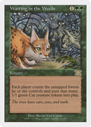 Waiting in the Weeds (6ED-266) [Classic Sixth Edition]