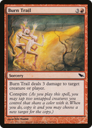 Burn Trail (SHM-086) [Shadowmoor] Foil