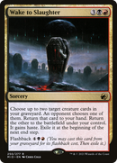 Wake to Slaughter (MID-250) [Innistrad: Midnight Hunt] Foil