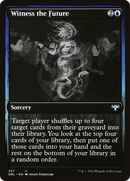Witness the Future (DBL-357) [Innistrad: Double Feature]