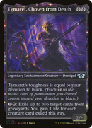 Tymaret, Chosen from Death (Halo Foil) (MUL-148) (Showcase) [Multiverse Legends] Foil