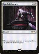 Fateful Absence (GAME-002) [Wizards Play Network 2022] Foil