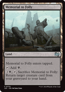 Memorial to Folly (J25-770) [Foundations Jumpstart]