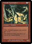 Kobold Taskmaster (ME3-106) [Masters Edition III]