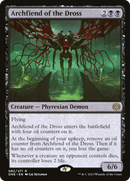 Archfiend of the Dross (ONE-082) [Phyrexia: All Will Be One] Foil